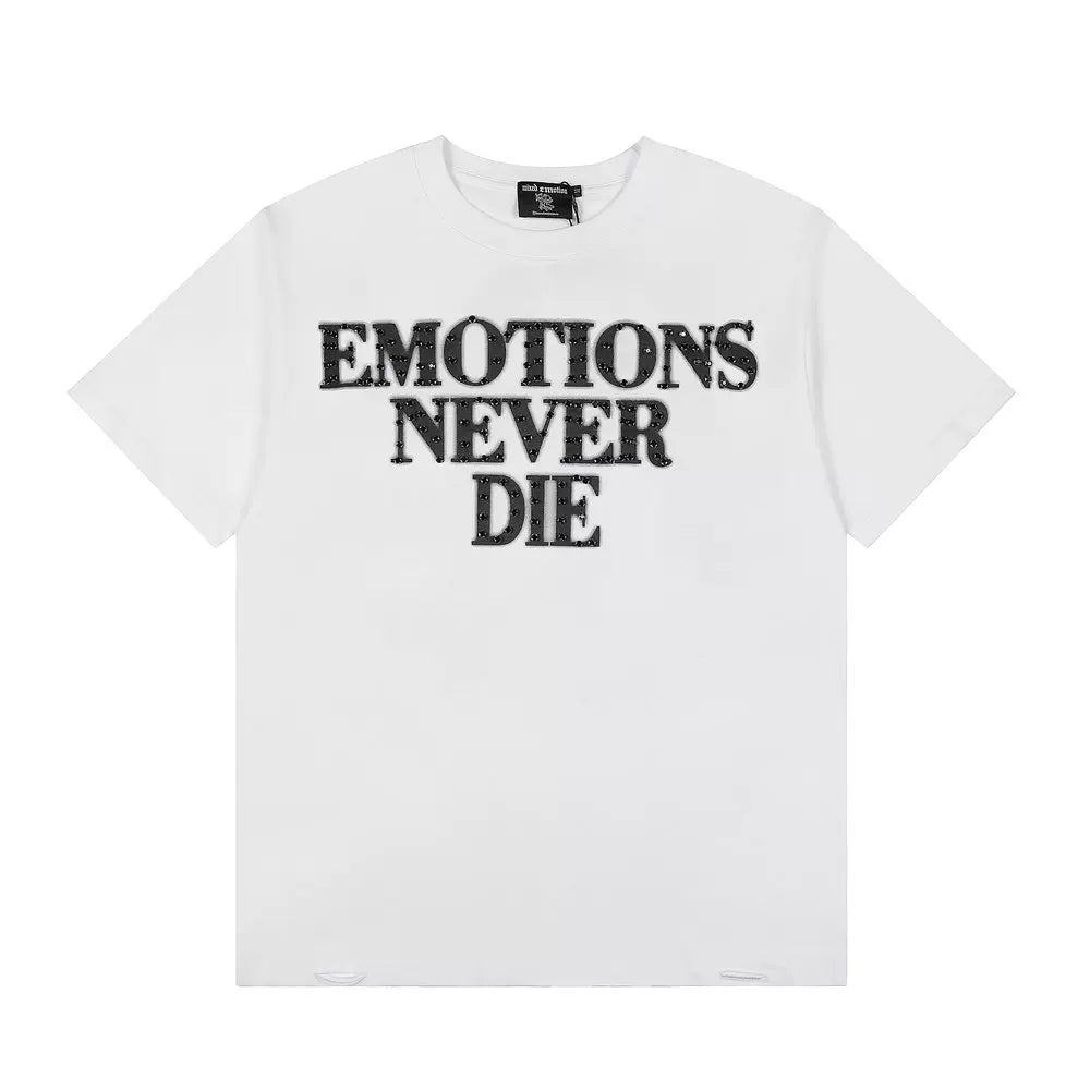 Mixed emotion emotions never die rhinestone tee, black letter